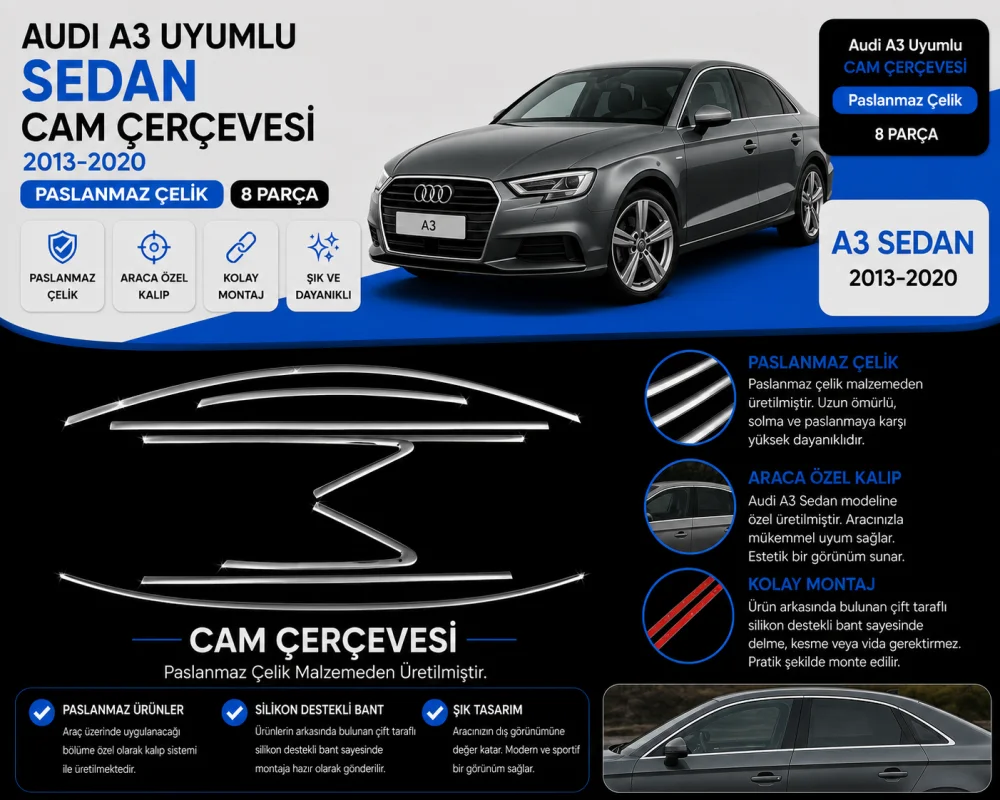 Drs Tuning Audi A3 Uyumlu Sedan Cam Çerçevesi 2013-2020 Paslanmaz Çelik Parça