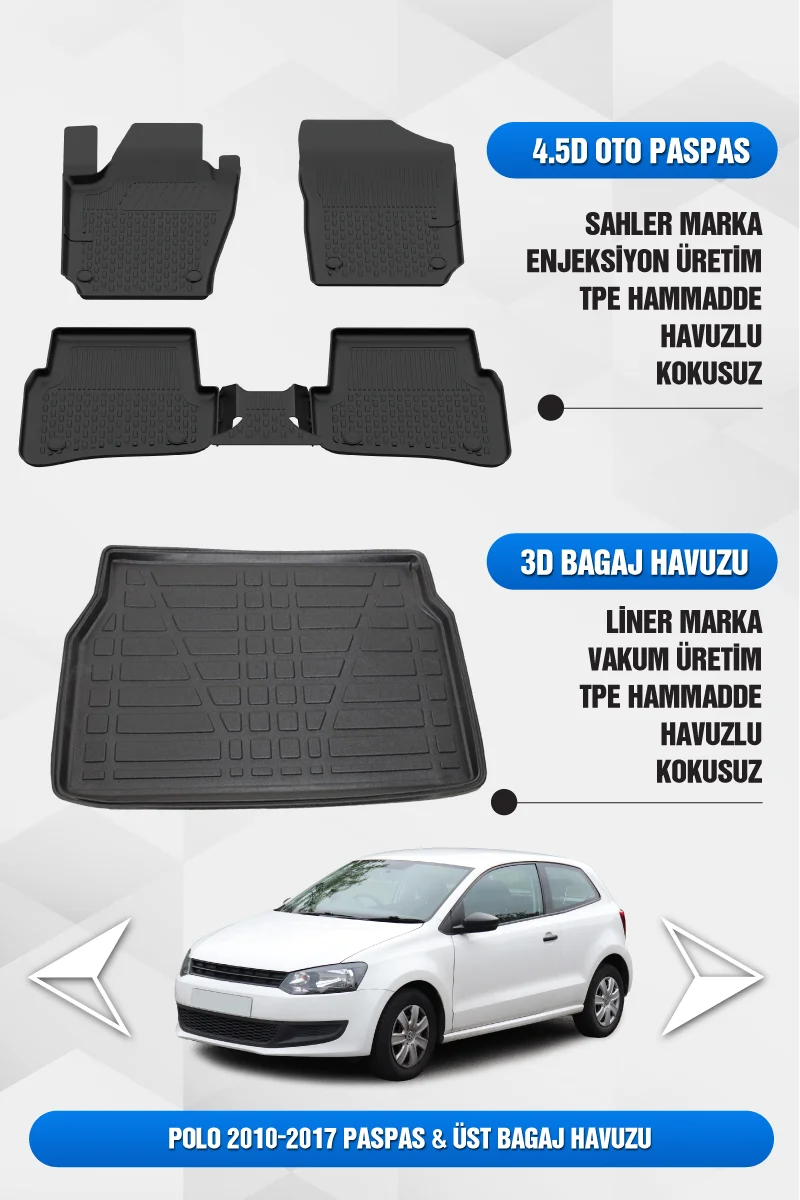 Drs Tuning Polo 2010-2017 Uyumlu 4.5D Premium Havuzlu Oto Paspas ve Liner ÜST Bagaj Havuzu