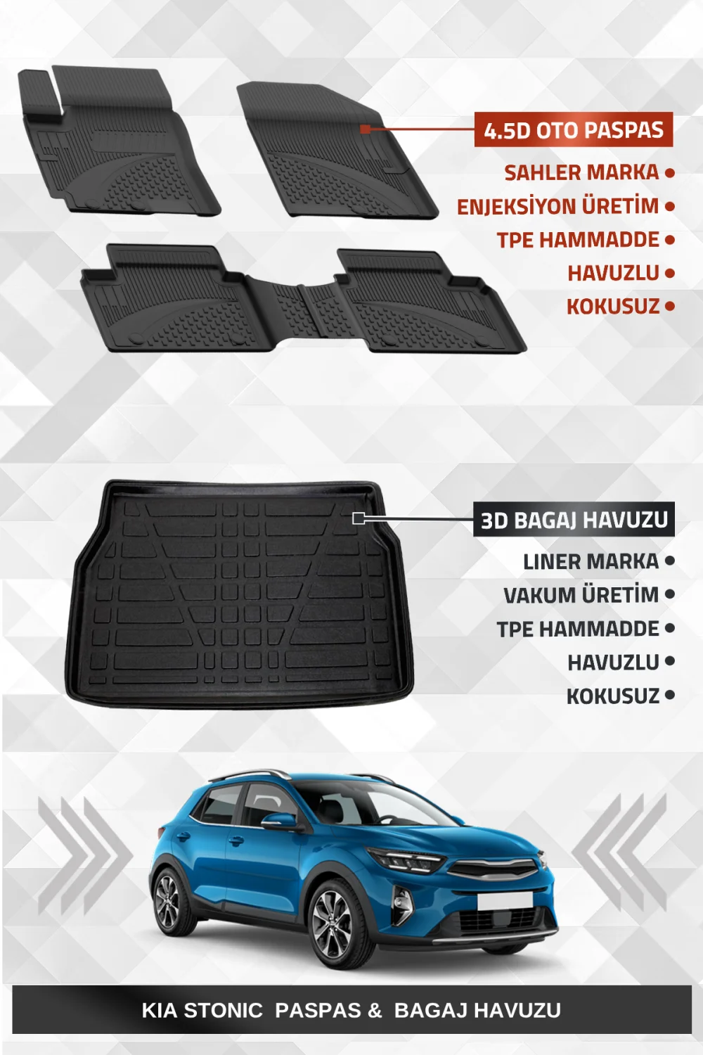 Sahler Kia Stonic 2017-2021(ESKİ LOGOLU) Uyumlu 4.5D Premium Havuzlu Oto Paspas ve Liner Marka 3D Bagaj Havuzu