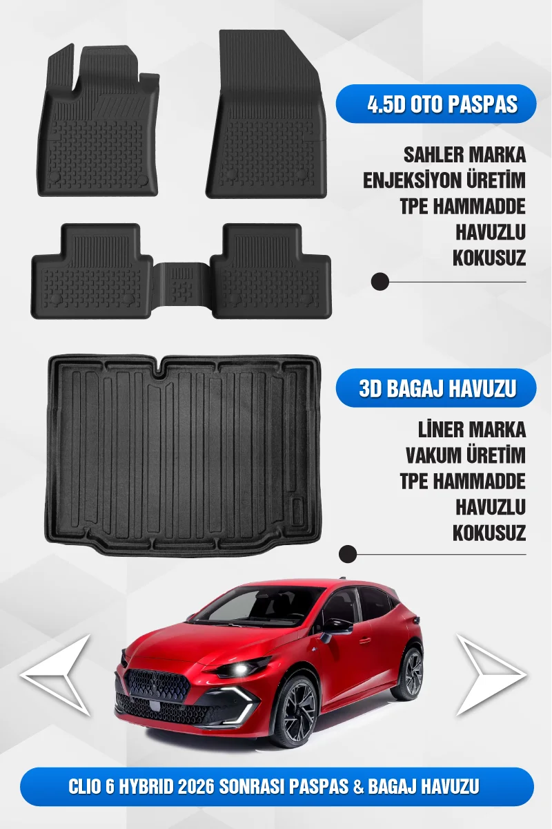 Renault Clio 6 2026 ve Sonrası Uyumlu 4.5D Premium Havuzlu Oto Paspas ve Liner Bagaj Havuzu