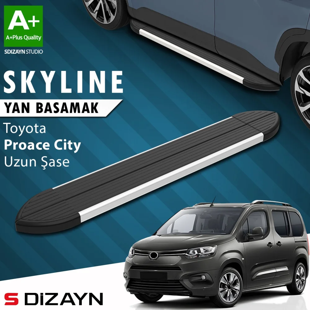 Toyota Proace City Uzun Şase Skyline Aluminyum Yan Basamak 213 Cm 2018 Üzeri A+ Kalite