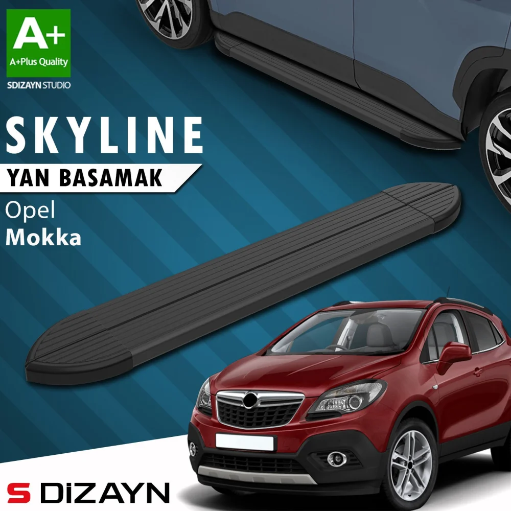 Opel Mokka Skyline Siyah Yan Basamak 163 Cm 2012-2019 A+ Kalite