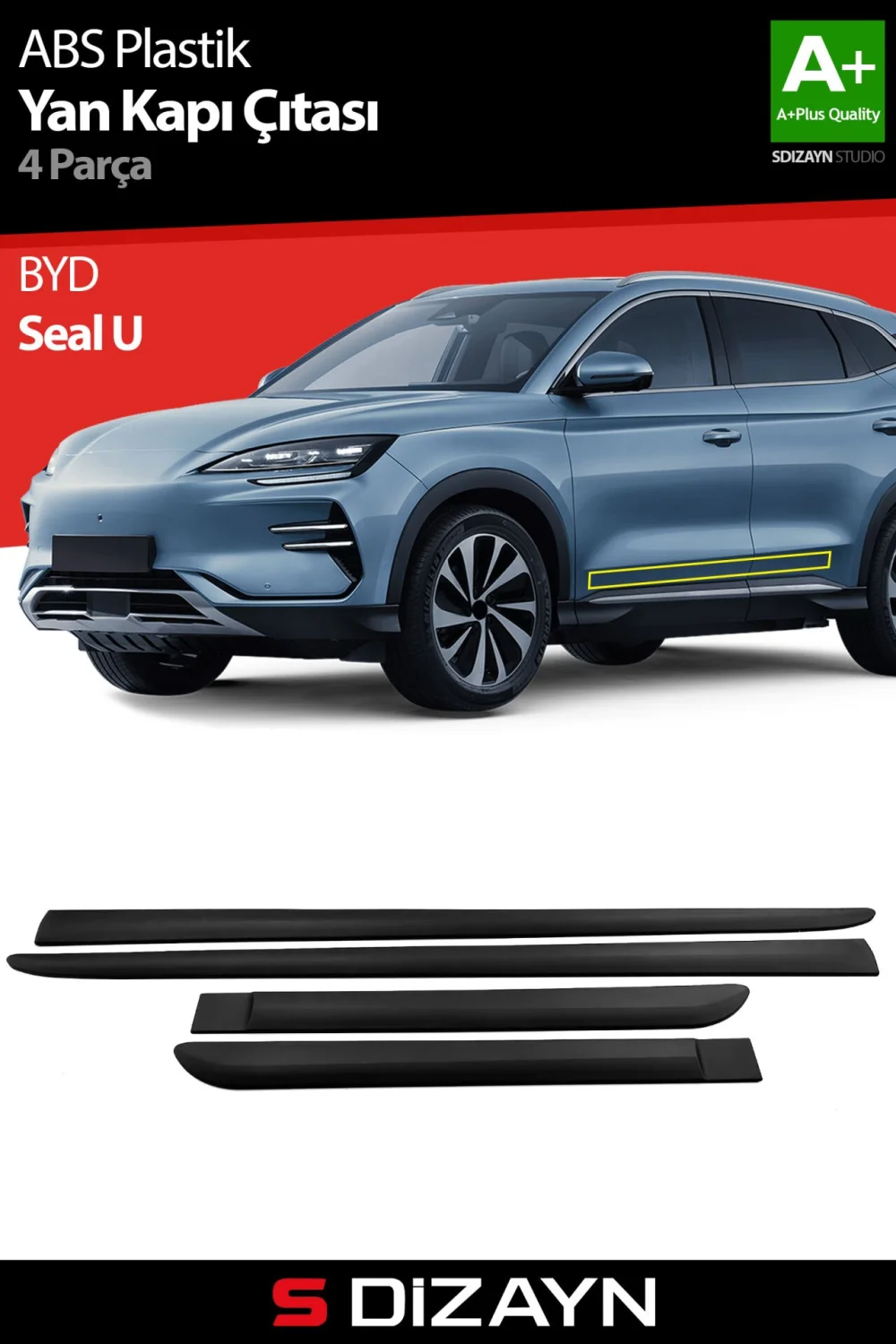 Drs Tuning BYD Seal U ABS Plastik Yan Kapı Koruma Çıtası 2022 Üzeri A+ Kalite
