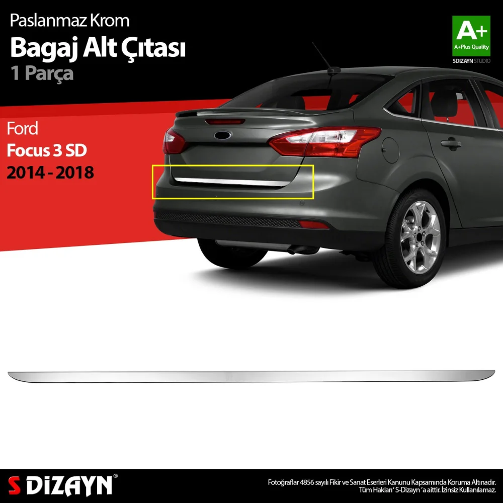 Drs Tuning Ford Focus 3 SD Makyajlı Krom Bagaj Alt Çıtası 2014-2018 A+ Kalite