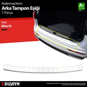 S-Dizayn Seat Altea XL Krom Arka Tampon Eşiği 2007-2015Araca &Ouml;zel Krom Aksesuar
&Uuml;r&uuml;n &Ouml;zellikleri:Krom &uuml;r&uuml;nler ara&ccedil; &uuml;ze