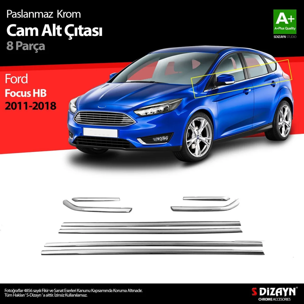Drs Tuning Ford Focus 3 HB Krom Cam Çıtası 8 Prç 2011-2018