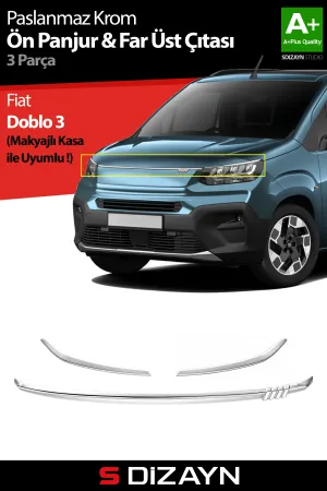 Drs Tuning Fiat Doblo 3 Krom Ön Panjur Ve Far Üzeri Çıta Seti 3 Prç. 2023 Üzeri A+ Kalite