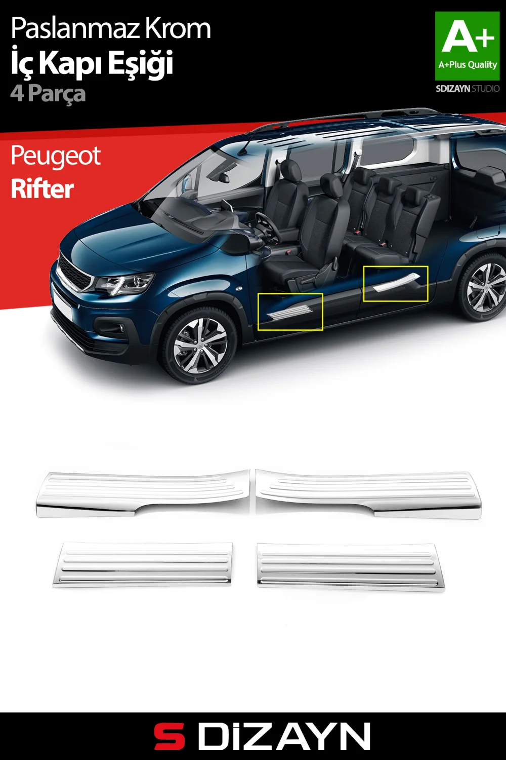 Drs Tuning Peugeot Rifter Krom İç Kapı Eşiği 4 Prç 2019 Üzeri A+ Kalite
