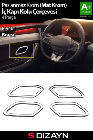 Drs Tuning Renault Boreal Krom İç Kapı Kolu Çerçevesi 4 Prç 2025 Üzeri A+ Kalite (Mat Krom)
